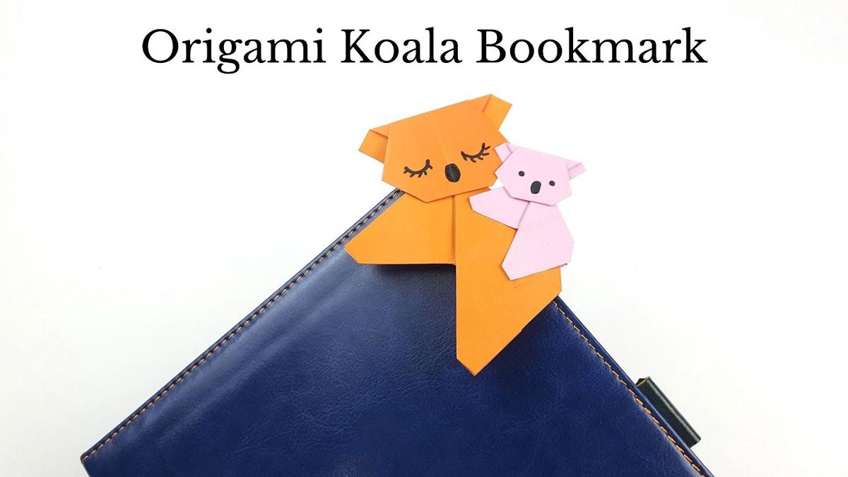'Video thumbnail for Origami Bookmark Koala Tutorial - DIY Easy Paper Crafts'
